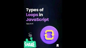 Types of loops in JavaScript (Save it now !) #loops #javascript #typesofloops #programming #coding