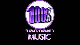 BACK TO THE STREETS-%100 SLOWED DOWNED