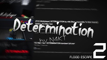 FE2 Map Test // FE2 Community Maps | Determination (Overdrive Buff) [Extreme Insane] By n4kt