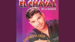 Video thumbnail of "El Chaval De La Bachata - Amor de Tres"