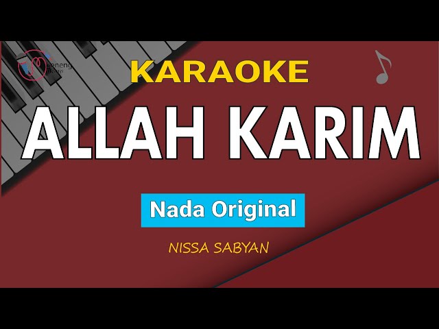 Allah Karim - Nissa Sabyan (Karaoke/Nada Original) class=