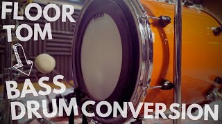 Floor Tom to Bass Drum Conversion