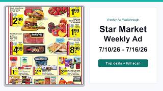 Star Market Weekly Ad (7/10/26 - 7/16/26) Best Deals