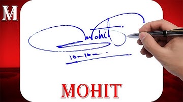 Mohit Name Signature Style - M Signature Style - Signature Style of My Name Mohit