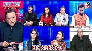 Off The Record | Kashif Abbasi | ARY News | 10th April 2024 Eid Day 1