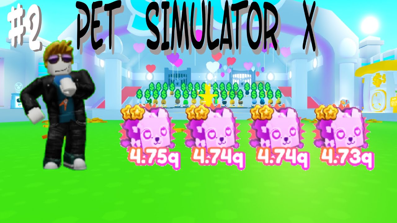 PET SIMULATOR X!!!! | PSX! | Roblox #2 - YouTube