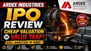 Ardee Industries IPO Review | ₹30,000 Cr Opportunity? | Cheap Valuation or Value Trap?