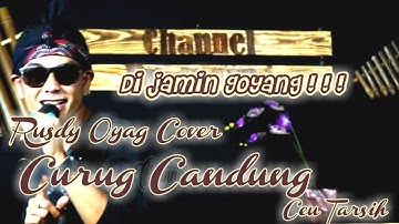 CURUG CANDUNG ll RUSDY OYAG COVER POP SUNDA ll CEU TARSIH