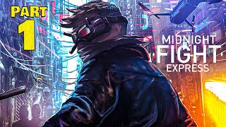 Celebrity Midnight Fight Express Walkthrough Gameplay Part 1 - An unexpected hero emerges Wealth