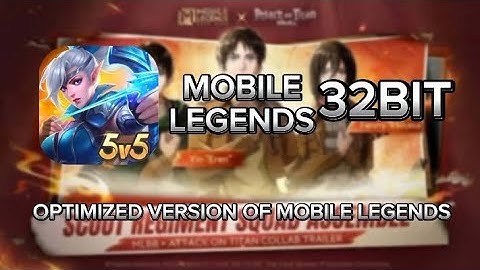 LATEST 32Bit MOBILE LEGENDS | Most Optimized Version of MLBB