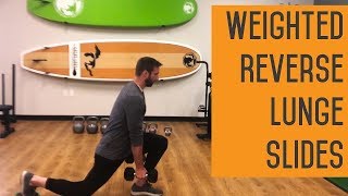 Weighted Reverse Lunge Slides | Lunge Patterning