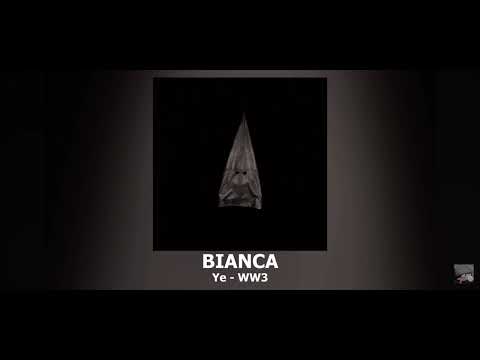YE BIANCA Feat Dave Blunts L WW3 Ak Exclusive 