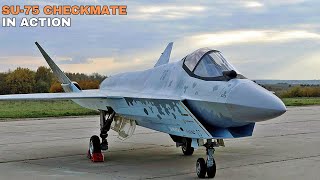 Sukhoi SU-75 Checkmate - Better than the F-35.?  IN ACTION