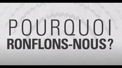 Pourquoi ronflons-nous ?