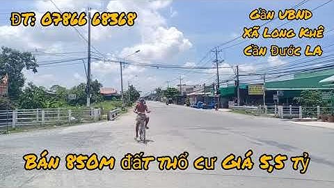 Bán Đất Thổ Cư Gần UBND Xã Long Khê Huyện Cần Đước Long An ĐT