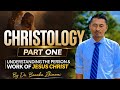 Christology Part One