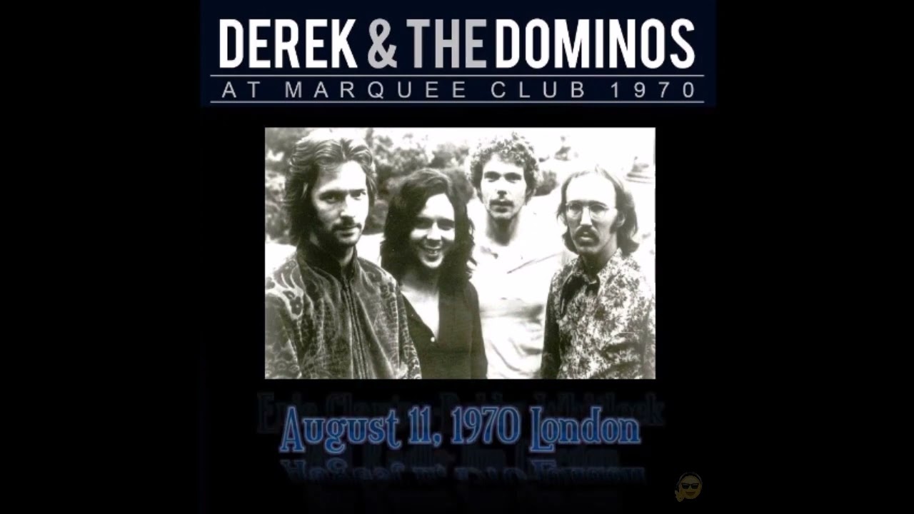 Derek and the Dominos - Tell The Truth (fast version August 11
