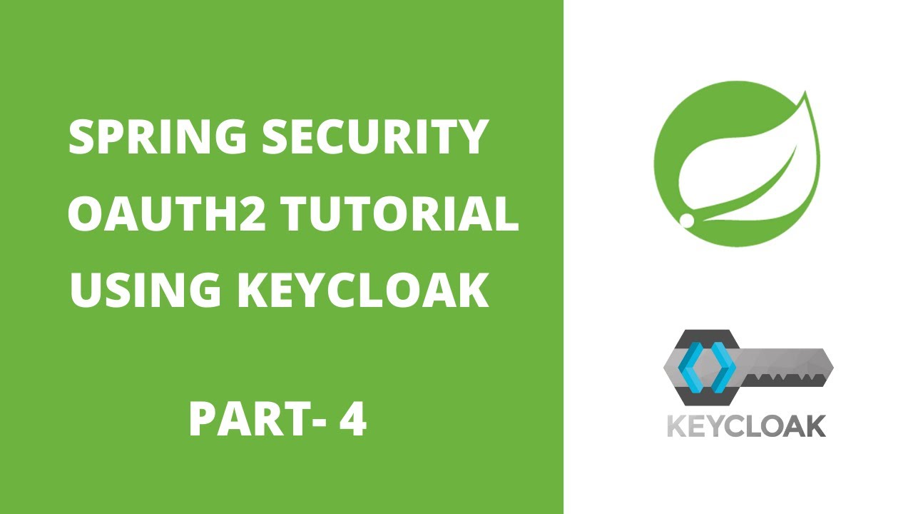 Spring Security Oauth2 Tutorial With Keycloak - Part 4 - Refresh Token  Single Sign On