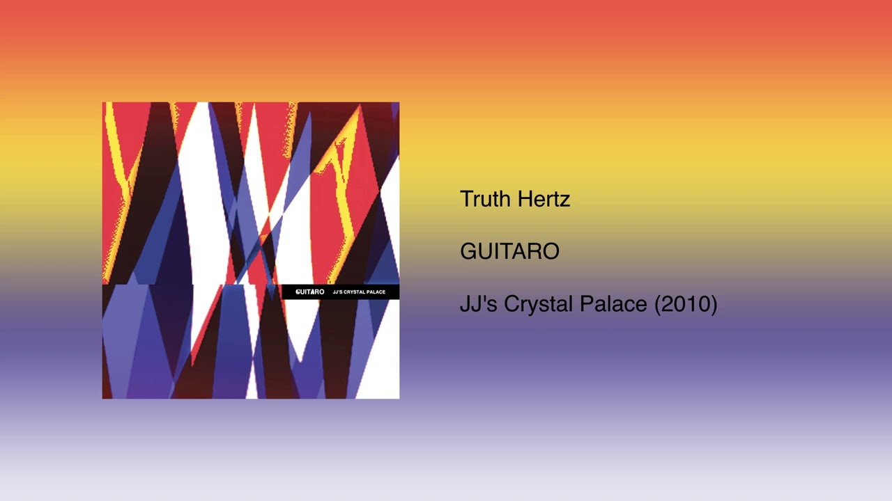 Watch GUITARO - Truth Hertz on YouTube Watch GUITARO - Truth Hertz on YouTube