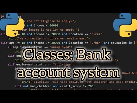 Mastering Classes in Python - Bank Account System - Object-Oriented Programming (OOP)