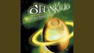 Video thumbnail of "O'Funk'illo - Emergencia"