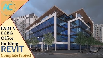 LCBG Office Building | Part 9 | Complete Step By Step Project | Revit and Twinmotion Tutorial