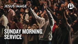 Join us LIVE for Jesus Image Sunday Morning Service | November 23rd