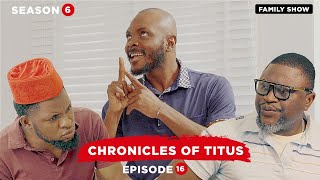 The Chronicles of Titus (Lawanson Show)