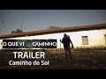 Trailer Episodio 2 - Caminho do Sol