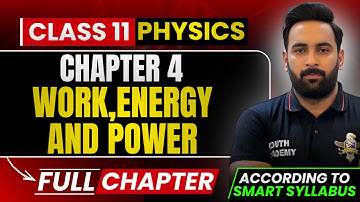 11th Physics : Chapter 4 : Work, Energy And Power : Sir Usama: According to Smart Syllabus
