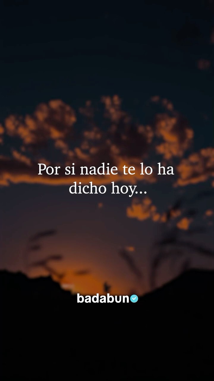 Por si nadie te lo ha dicho: esto es para ti ❤️‍?
