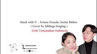 Ariana Grande - Justin Bieber - Stuck with U' Cover By Harryan (Lirik Terjemahan Indonesia)
