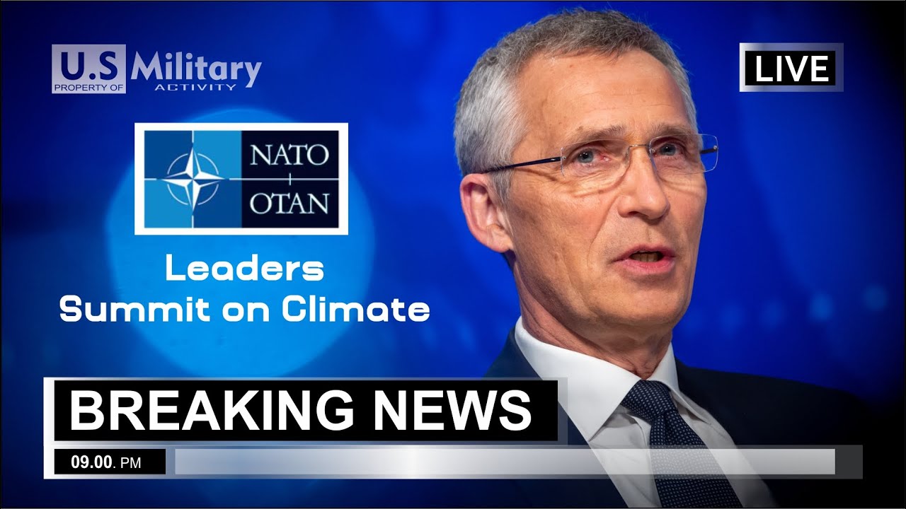 Secretary General addresses global leaders on NATO’s response to climate change: FULL VIDEOS