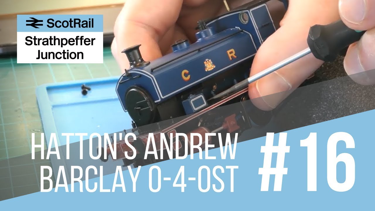 #16 Hatton's Andrew Barclay 0-4-0 ST Locomotive - Overview & DCC Decoder Fitting
