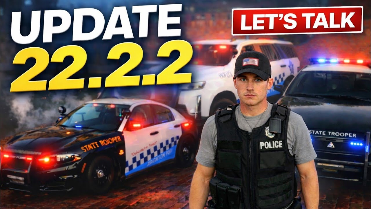 Lets Talk Update 22.2.2 Police Simulator: Patrol Officers