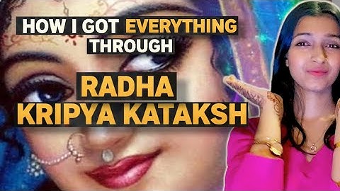 How Radha Kripya Kataksh changed MY LIFE as a 22 Year Old🪷