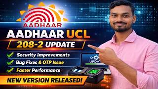 Aadhaar Ucl 208-2 Update New Version Released Ucl Software Update Process 2026