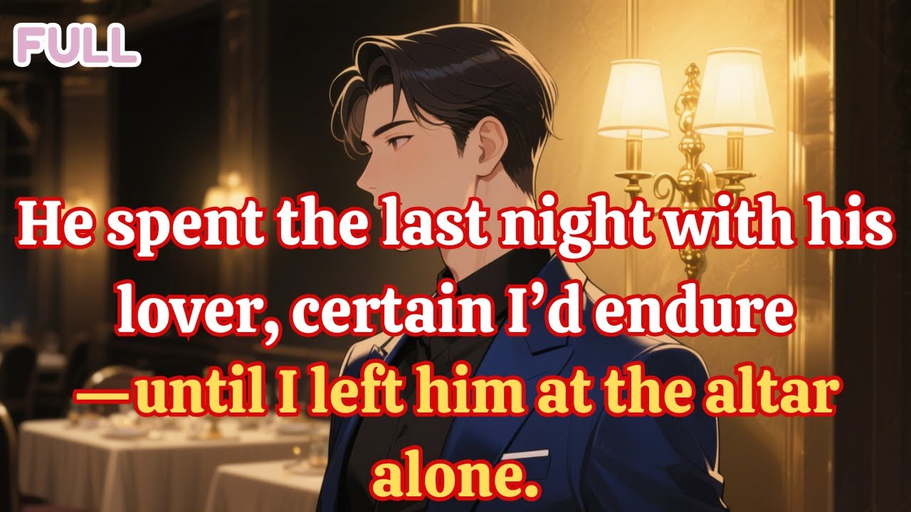 “He spent the last night with his lover, certain I’d endure—until I left him at the altar alone  ”