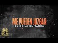 El De La Guitarra - Me Pueden Juzgar [Lyric Video]