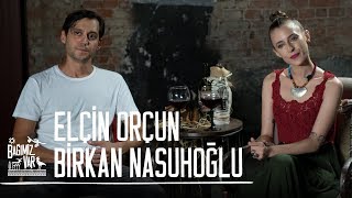 Birkan Nasuhoğlu & Elçin Orçun ile #BağımızVar üzerine Resimi