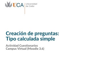 Cuestionarios Moodle 3.6. Creación de preguntas. Tipo calculada simple