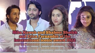 Hiba Nawab and Shaheer Sheikh and Erica Fernandes at the international iconic award 8th 2022