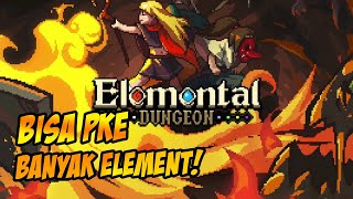 GAME PIXEL ADVENTURE KEREN! BISA GABUNGIN BANYAK ELEMEN - ELEMENTAL DUNGEON GAMEPLAY (ANDROID) screenshot 1