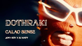 Video voorbeeld van "DOTHRAKI🔥@CalaoSense🔥@JonyRoyOficial 🔥@DjMattIsGood"