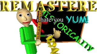 I failed Baldi, twice..