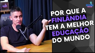 Por Que A Finlândia Tem A Melhor Educação Do Mundo Felipe Guisoli - Cortes Do Bora Podcast