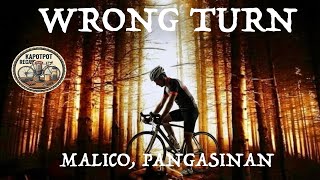 WRONG TURN - Malico, Pangasinan (Kapotpot Recap)