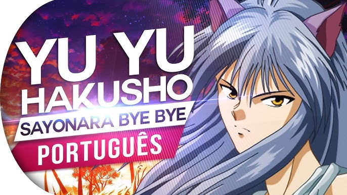 Stream Yu Yu Hakusho - 1° Abertura - Dublado [HD](MP3_160K).mp3 by