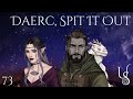 Dearc, Spit it Out! - Unrolled Stories: Kaldruin Ep. 73 | D&D Actual Play | Campaign #dnd
