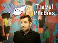 The savvy traveller travel phobias